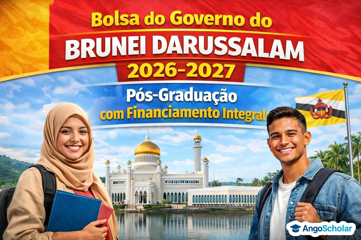 Bolsa do Governo do Brunei Darussalam 2026-2027: Pós-Graduação com Financiamento Integral
