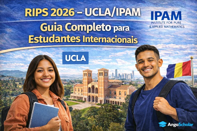 RIPS 2026 – UCLA/IPAM | Guia Completo para Estudantes Internacionais