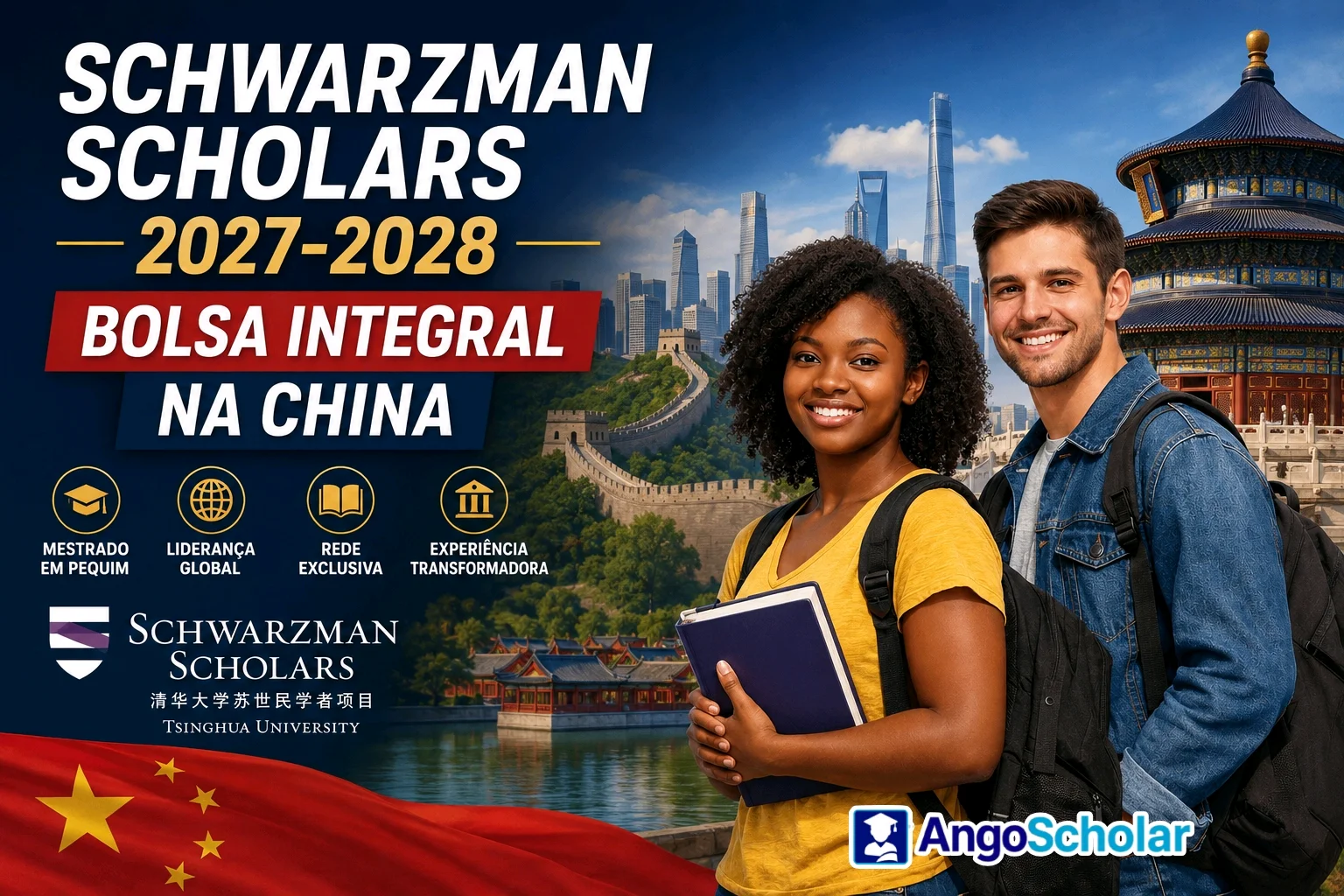 Schwarzman Scholars 2027-2028 | Bolsa Integral na China
